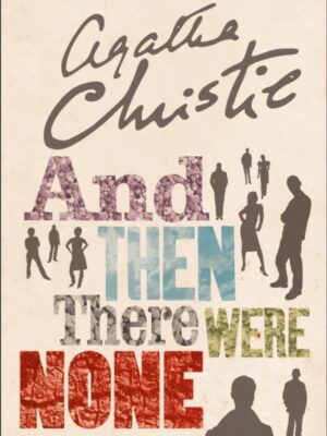 And Then There Were None