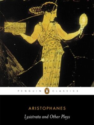 Lysistrata and Other Plays
