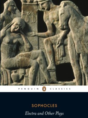 Electra and Other Plays