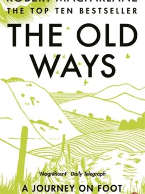 The Old Ways