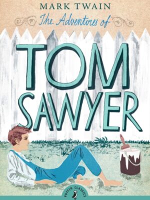 The Adventures of Tom Sawyer