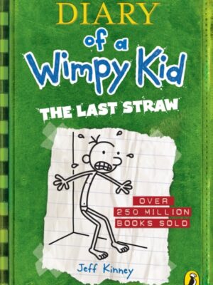 Diary of a Wimpy Kid: The Last Straw (Book 3)