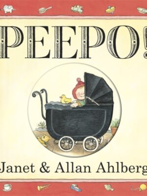Peepo! (Board Book)