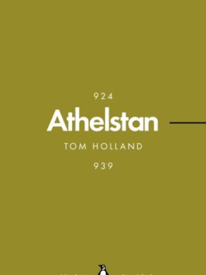 Athelstan (Penguin Monarchs)