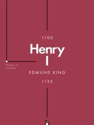 Henry I (Penguin Monarchs)