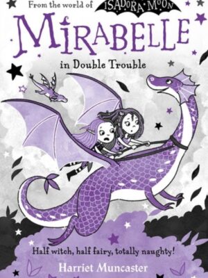 Mirabelle In Double Trouble