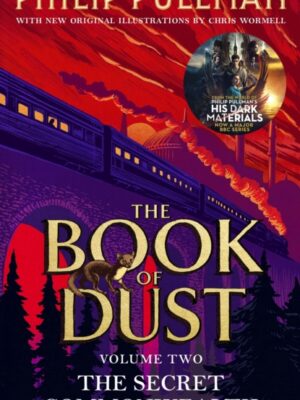 The Secret Commonwealth: The Book of Dust Volume Two