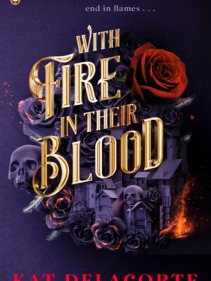 With Fire In Their Blood