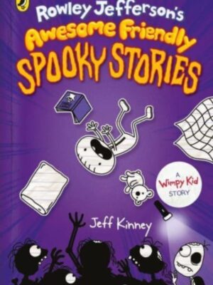 Rowley Jefferson's Awesome Friendly Spooky Stories