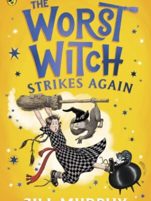 The Worst Witch Strikes Again