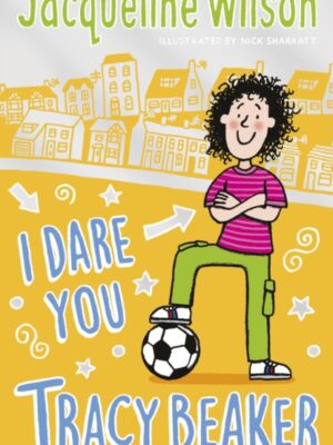 I Dare You, Tracy Beaker