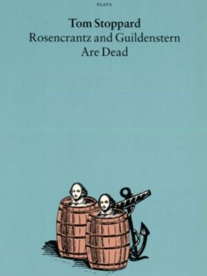 Rosencrantz and Guildenstern Are Dead