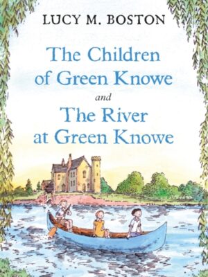 The Children of Green Knowe Collection