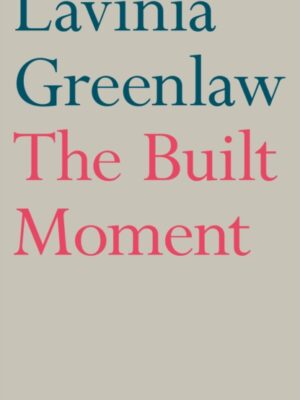 The Built Moment