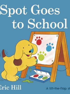 Spot Goes to School
