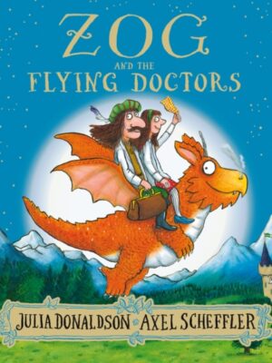 Zog and the Flying Doctors