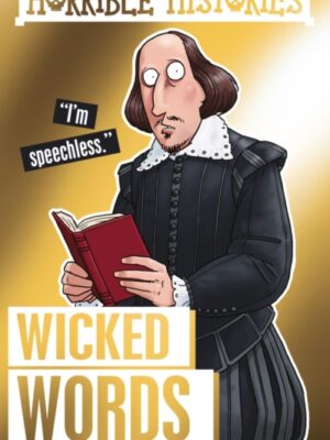 Horrible Histories Special: Wicked Words