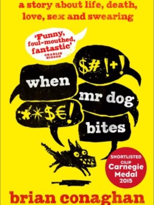 When Mr Dog Bites