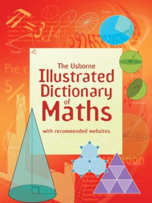 Usborne Illustrated Dictionary of Maths