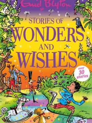 Stories of Wonders and Wishes