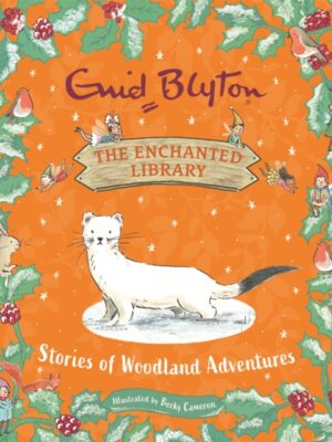 The Enchanted Library: Stories of Woodland Adventures