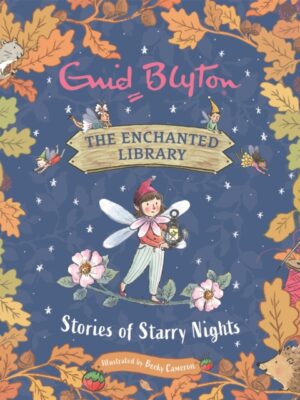 The Enchanted Library: Stories of Starry Nights