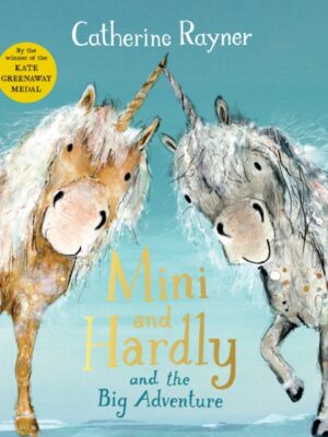 Mini and Hardly and the Big Adventure