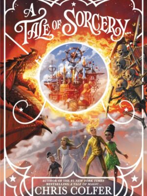 A Tale of Magic: A Tale of Sorcery