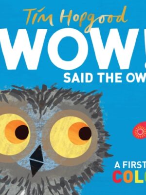 WOW! Said the Owl