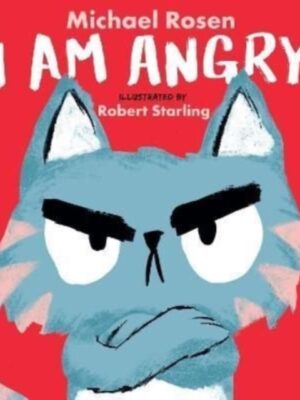 I Am Angry