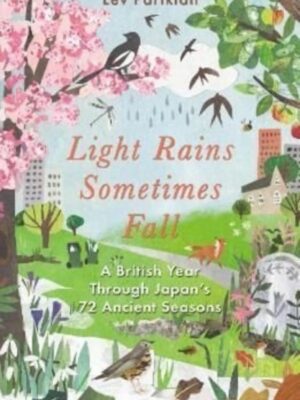 Light Rains Sometimes Fall