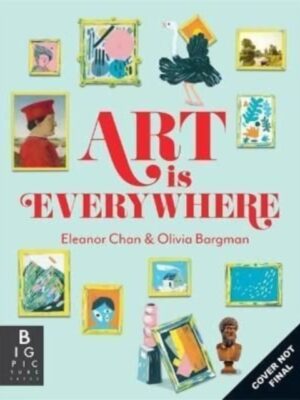 Art is Everywhere