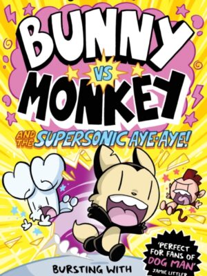 Bunny vs Monkey and the Supersonic Aye-Aye