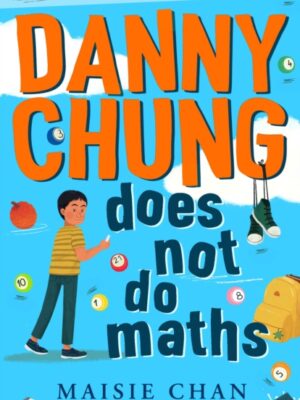 Danny Chung Does Not Do Maths