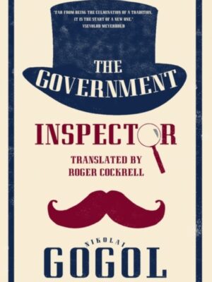 The Government Inspector: New Translation