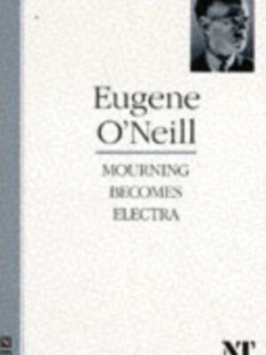 Mourning Becomes Electra