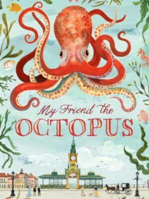 My Friend the Octopus
