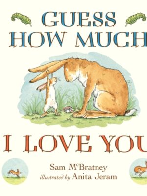 Guess How Much I Love You