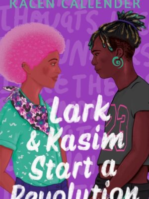 Lark & Kasim Start a Revolution
