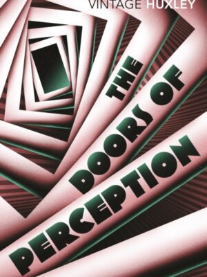 The Doors of Perception
