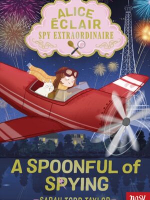 Alice Eclair, Spy Extraordinaire! A Spoonful of Spying