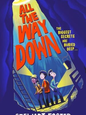 All the Way Down