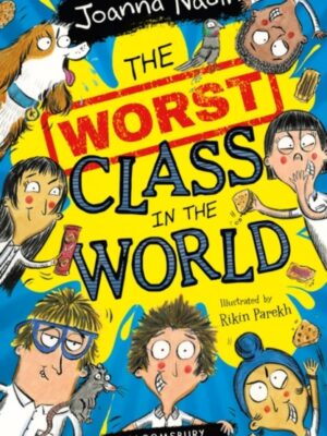 The Worst Class in the World