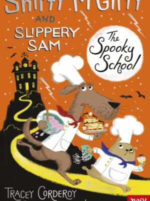 Shifty McGifty and Slippery Sam: The Spooky School