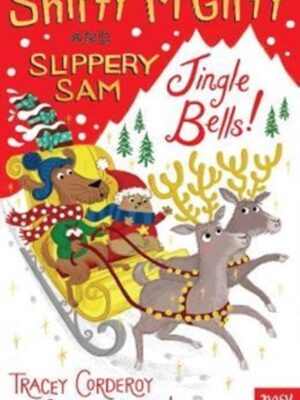 Shifty McGifty and Slippery Sam: Jingle Bells!