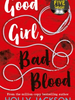 Good Girl, Bad Blood
