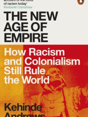 The New Age of Empire