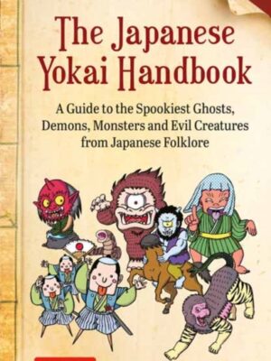The Japanese Yokai Handbook
