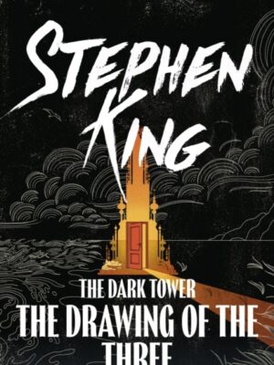 The Dark Tower II: The Drawing Of The Three