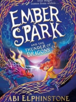 Ember Spark and the Thunder of Dragons